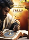 H.I.S. Word Paleo Edition Scriptures: : Collectors Edition Cover Image