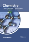 Chemistry: Concepts and Applications By Molly Lambert (Editor) Cover Image