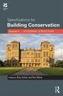 Specifications for Building Conservation: Volume 1: External Structure Cover Image