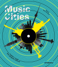 Music Cities: Capitals and Places of Musical Geography Cover Image