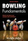 Bowling Fundamentals (Sports Fundamentals) Cover Image