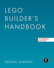 The LEGO Builder's Handbook: Make Your Own LEGO Models Cover Image
