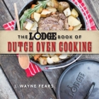 The Lodge Book of Dutch Oven Cooking Cover Image