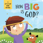 How BIG Is God? By Kelly McIntosh Cover Image