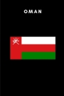 Oman: Country Flag A5 Notebook to write in with 120 pages By Travel Journal Publishers Cover Image