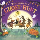We're Going on a Ghost Hunt: A Lift-the-Flap Adventure (The Bunny Adventures) Cover Image