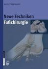 Neue Techniken Fusschirurgie Cover Image