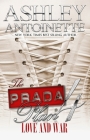 The Prada Plan 4: Love & War By Ashley Antoinette Cover Image