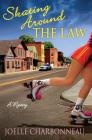 Skating Around the Law: A Mystery (Rebecca Robbins Mysteries #1) Cover Image