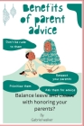 Benefits of parent advise: balance leave and cleave with honoring your parent By Gabriel Walker Cover Image
