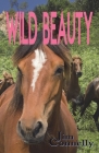 Wild Beauty By James Timothy Connelly Cover Image