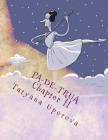Pa-De-Trua Chapter II By Tatyana M. Uporova Cover Image