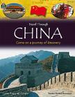 Travel Through: China By Teacher Created Resources, Lynn Huggins-Cooper (With) Cover Image