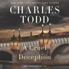 A Cruel Deception: A Bess Crawford Mystery By Charles Todd, Rosalyn Landor (Read by) Cover Image