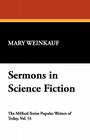 Sermons in Science Fiction (Milford #51) By Mary Weinkauf Cover Image