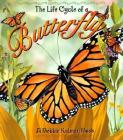 Butterfly (Life Cycle) By Bobbie Kalman Cover Image