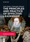 The Principles and Practice of Effective Leadership Cover Image