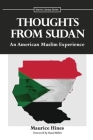 Thoughts From Sudan: An American Muslim Experience By Rasul Miller (Foreword by), Maurice Hines Cover Image