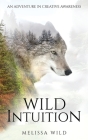 Wild Intuition By Wild Cover Image