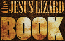 The Jesus Lizard Book By The Jesus Lizard Cover Image