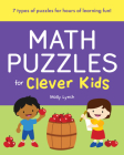 Math Puzzles for Clever Kids (Puzzles for Clever Kids ) By Molly Lynch Cover Image