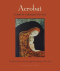Acrobat By Nabaneeta Dev Sen, Nandana Sen (Translated by) Cover Image