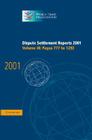 Dispute Settlement Reports 2001: Volume 3, Pages 777-1292 (World Trade Organization Dispute Settlement Reports) By World Trade Organization (Editor) Cover Image