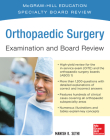 Orthopaedic Surgery Examination and Board Review Cover Image