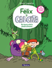 Félix y Calcita: En busca de la piedra limosa: Mi primer cómic / Felix y Calcita: In Search of the Silty Stone: My First Comic (FÉLIX Y CALCITA #3) By Artur Laperla Cover Image