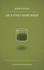 On a First Name Basis By Norm Foster Cover Image