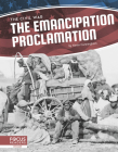 The Emancipation Proclamation (Civil War) By Kevin Cunningham Cover Image