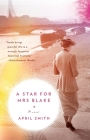 A Star for Mrs. Blake By April Smith Cover Image
