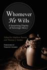 Whomever He Wills By Matthew M. Barrett (Editor), Thomas J. Nettles (Editor) Cover Image