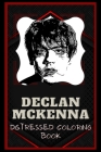 Declan McKenna Distressed Coloring Book: Artistic Adult Coloring Book Cover Image