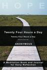 Twenty-Four Hours A Day By Anonymous Cover Image