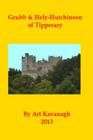 Grubb & Hely-Hutchinson of Tipperary (Irish Family Names #5) Cover Image