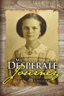 My Desperate Journey Cover Image