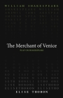 The Merchant of Venice (Play on Shakespeare) By William Shakespeare, Elise Thoron (Translated by) Cover Image