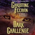 Dark Challenge Lib/E (Carpathian Novels #5) By Christine Feehan, Sean Crisden (Read by) Cover Image
