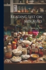 Reading List on Molasses Cover Image