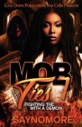 Mob Ties 7 By Saynomore Cover Image