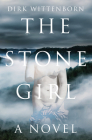 The Stone Girl: A Novel Cover Image