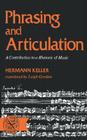 Phrasing and Articulation: A Contribution to a Rhetoric of Music Cover Image
