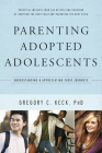 Parenting Adopted Adolescents: Understanding and Appreciating Their Journeys (Hollywood Nobody) Cover Image