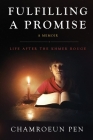 Fulfilling A Promise By Chamroeun Pen Cover Image
