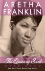 Aretha Franklin: The Queen of Soul By Mark Bego Cover Image