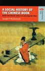 A Social History of the Chinese Book: Books and Literati Culture in Late Imperial China Cover Image