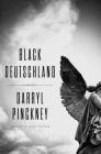 Black Deutschland: A Novel By Darryl Pinckney Cover Image