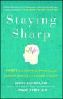 Staying Sharp: 9 Keys for a Youthful Brain through Modern Science and Ageless Wisdom Cover Image