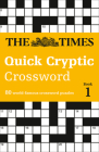 The Times Quick Cryptic Crossword Book 1 By The Times Cover Image